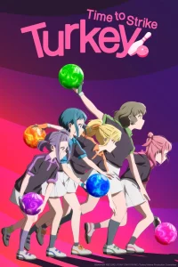Turkey! Time to Strike S01 (Complete) | Anime Series