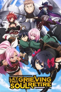 Let This Grieving Soul Retire S01 (Episode 1 Added) | Anime Series Let This Grieving Soul Retire S01 (Episode 1 Added) | Anime Series