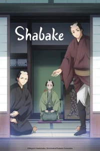 Shabake S01 (Episode 3 Added) | Anime Series Shabake S01 (Episode 3 Added) | Anime Series