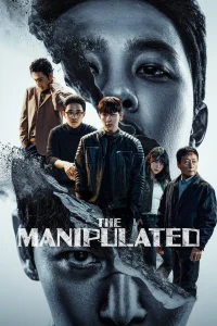 The Manipulated S01 (Complete) | Korean Series