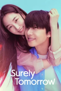 Surely Tomorrow S01 (Episode 12 Added) | Korean Series