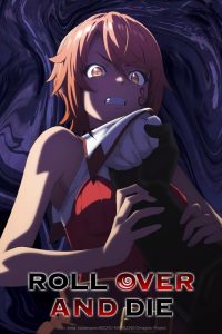 Roll Over and Die  S01 (Episode 8 Added) | Anime Series