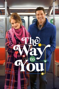 The Way to You (2026)