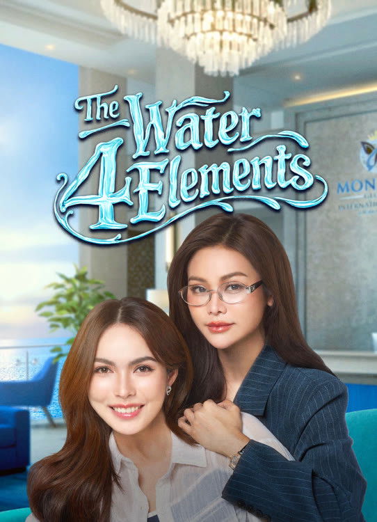 The Water 4 Elements S01 (Episode 4 Added) | Thai Series