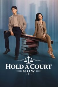 Hold a Court Now S01 (Episode 25 – 26 Added) | Chinese Series