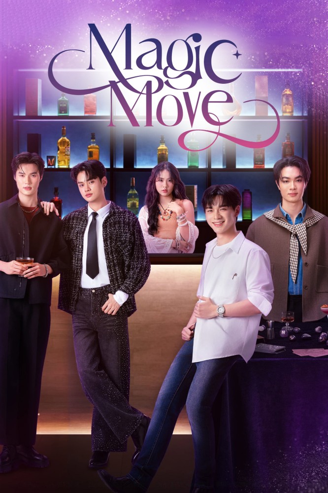 Magic Move S01 (Episode 2 Added) | Thai Series
