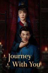 Journey With You S01 (Episode 1 – 3 Added) | Chinese Series