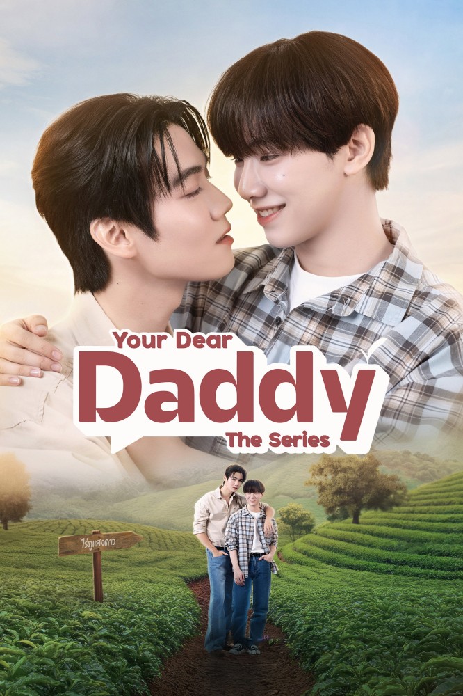Your Dear Daddy S01 (Episode 3 Added) | Thai Series