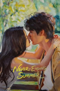 Never-Ending Summer S01 (Episode 21 -25 Added) | Chinese Series