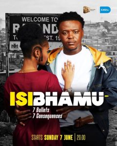 Isibhamu S01 (Episode 1 – 3 Added) | SA Series