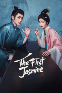 The First Jasmine S01 (Episode 1 – 4 Added) | Chinese Series